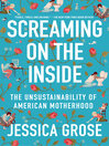 Cover image for Screaming on the Inside